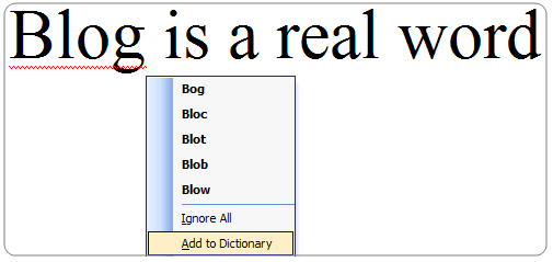 blog-is-a-real-word-so-please-add-it-to-dictionary