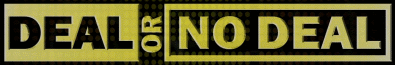 Deal or No Deal Logo - Popular TV Show Excel Simulation