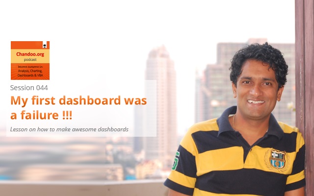 CP044: My first dashboard was a failure!!!