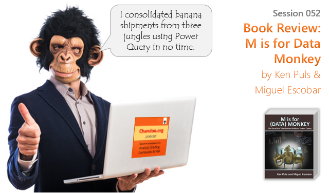 session-052 - Book Review - M is for Data Monkey by Ken Puls & Miguel Escoabr