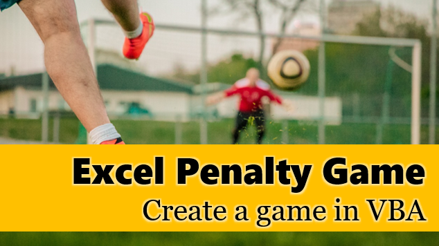 Play spreadsheet soccer with Excel Penalty Game [VBA]