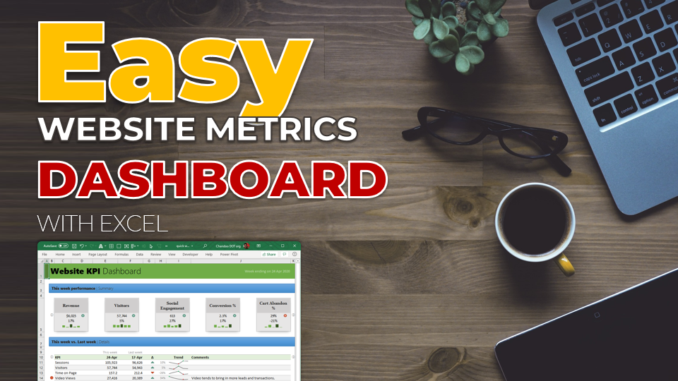 Easy Website Metrics Dashboard with Excel